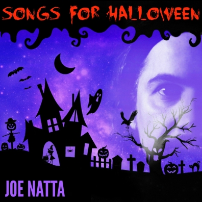 joe natta, halloween songs, vampires, werewolf, halloween radio, music, cantautore, musica, canzoni,songs for halloween